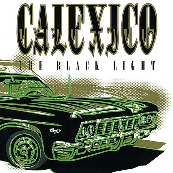 The Black Light, Calexico