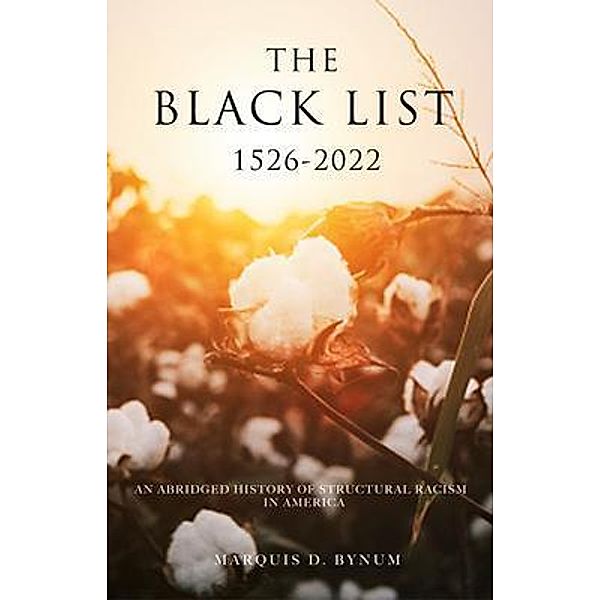 The Black List 1526 -2022, Marquis Bynum