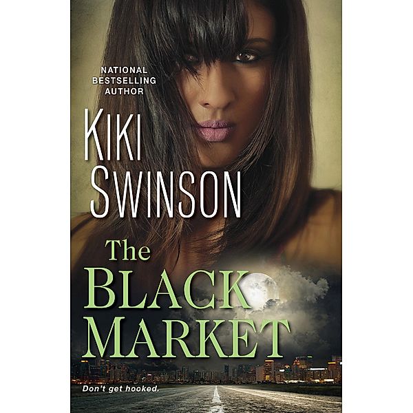 The Black Market / The Black Market Series Bd.1, Kiki Swinson