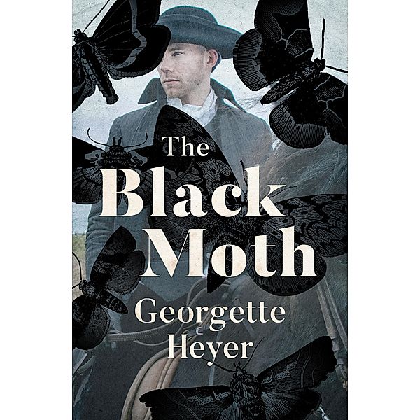 The Black Moth, Georgette Heyer