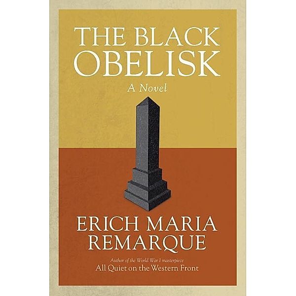 The Black Obelisk, Erich Maria Remarque