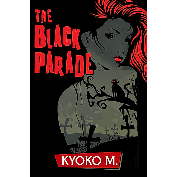 The Black Parade: The Black Parade, Kyoko M