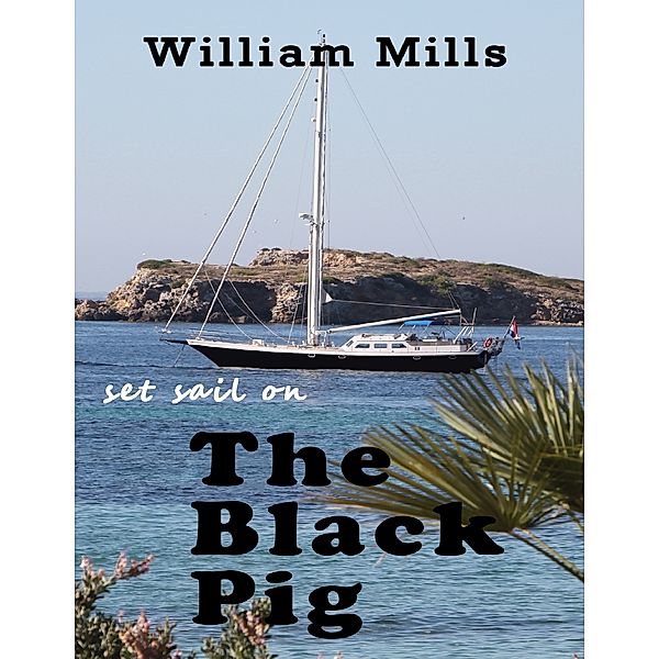 The Black Pig, William Mills