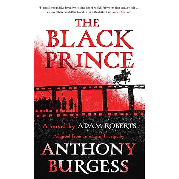 The Black Prince, Adam Roberts, Anthony Burgess