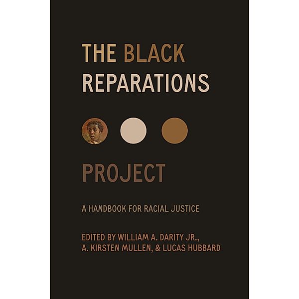 The Black Reparations Project, William Darity