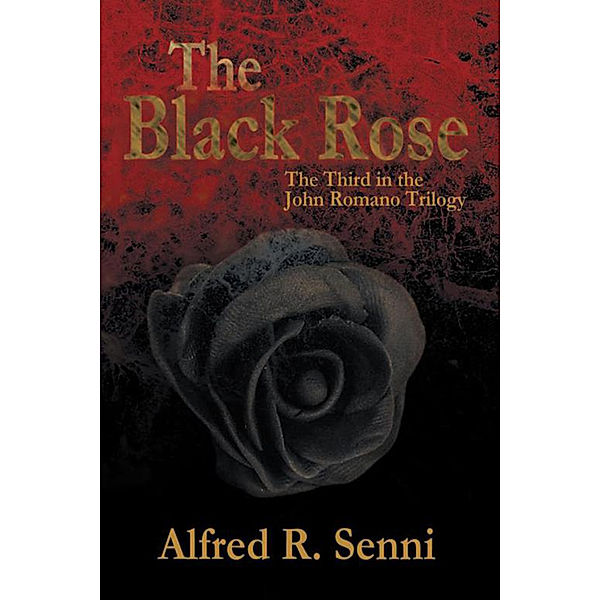 The Black Rose, Alfred R. Senni