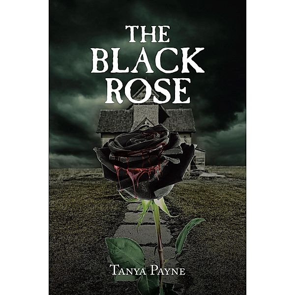 The Black Rose, Tanya Payne