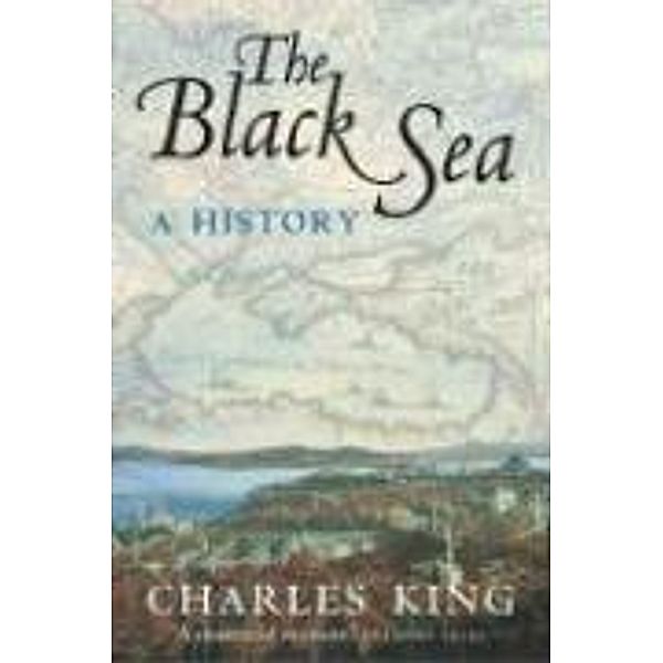 The Black Sea, Charles King