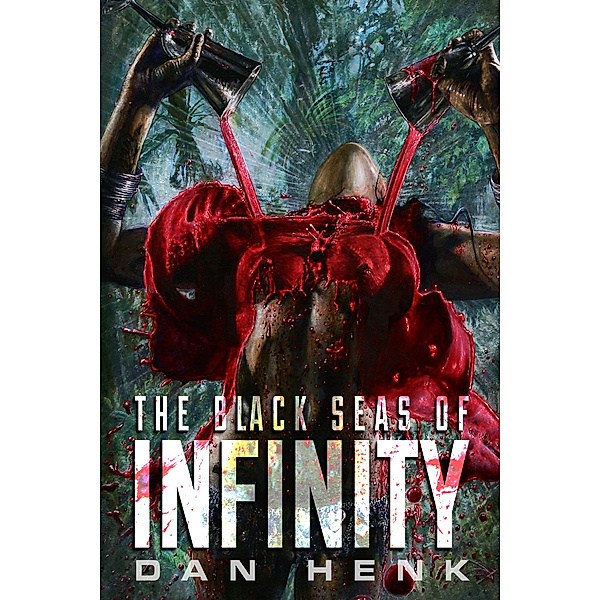 The Black Seas of Infinity, Dan Henk