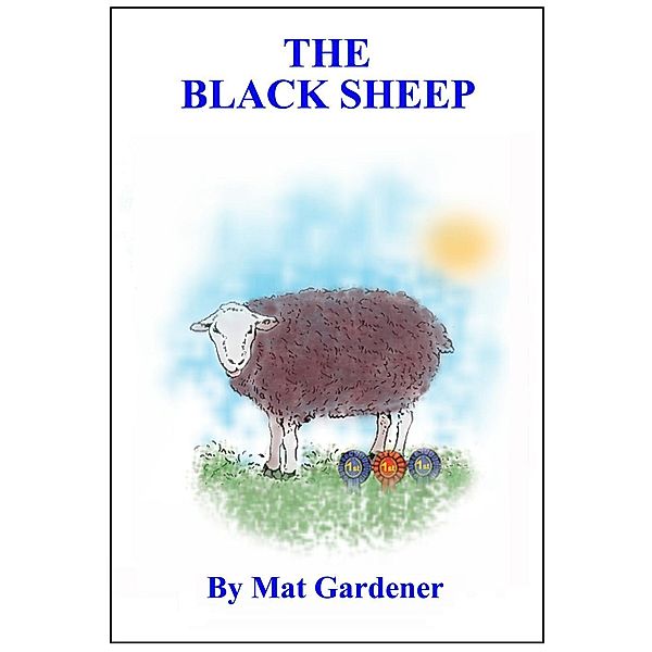 The Black Sheep (Tales of Triumph) / Tales of Triumph, Mat Gardener