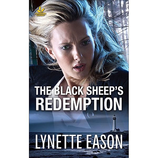 The Black Sheep's Redemption / Fitzgerald Bay, Lynette Eason
