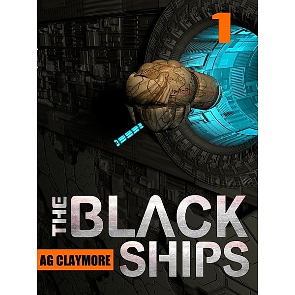 The Black Ships: The Black Ships, A.G. Claymore