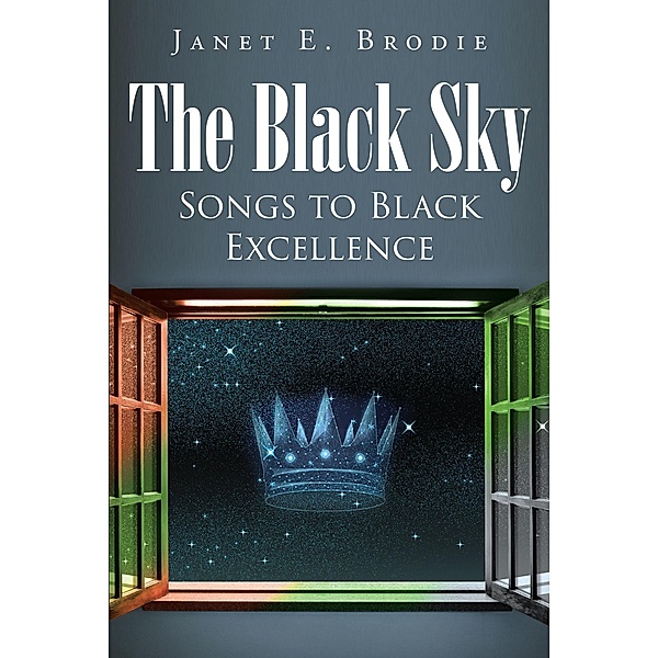 The Black Sky, Janet E. Brodie