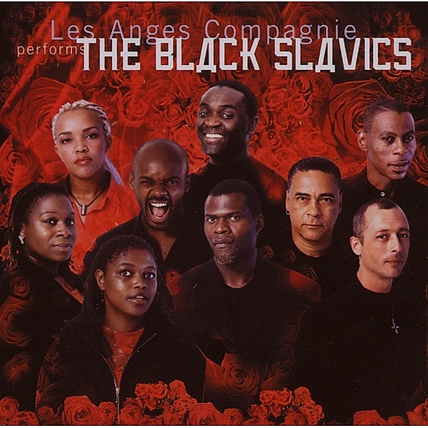 The Black Slavics, Les Anges Compagnie