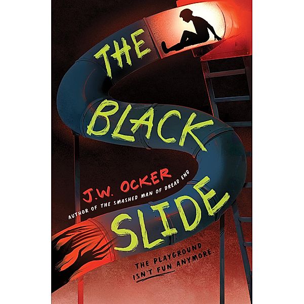 The Black Slide, J. W. Ocker