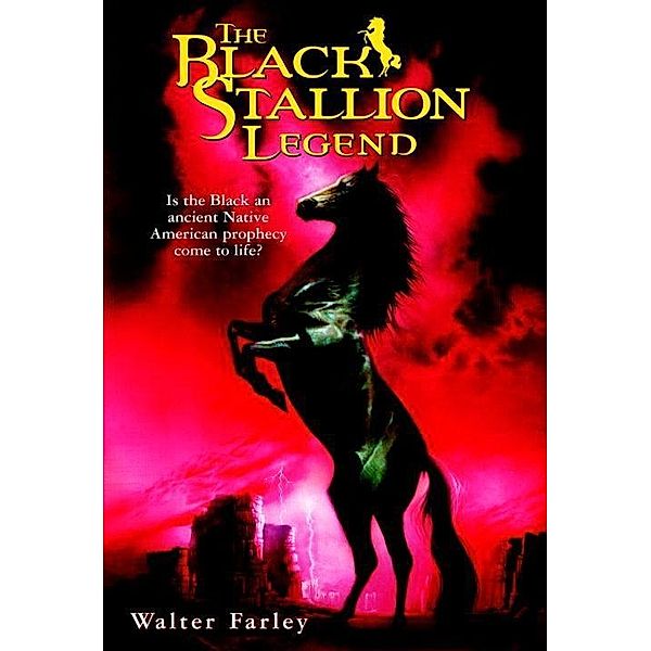 The Black Stallion Legend / Black Stallion, Walter Farley