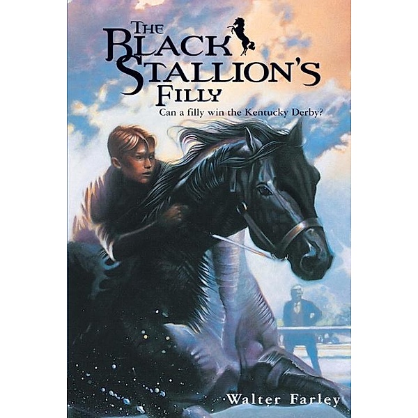The Black Stallion's Filly / Black Stallion, Walter Farley