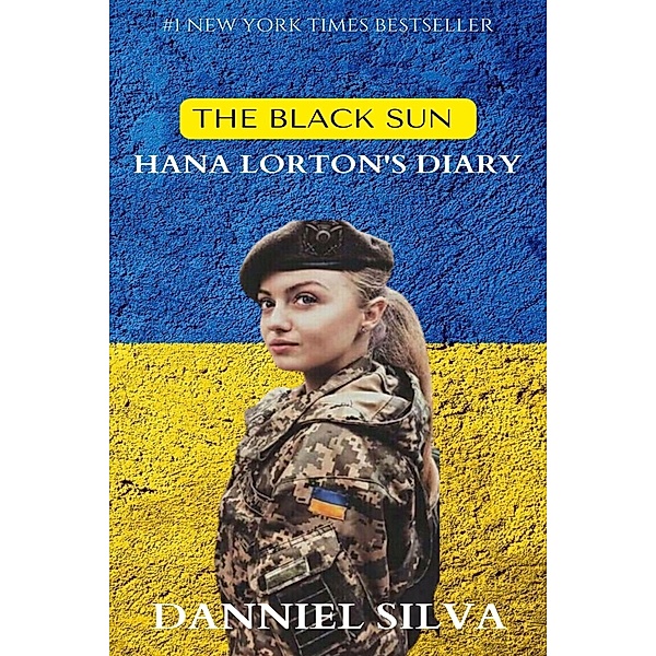 The Black Sun - Hana Lorton's Diary, Danniel Silva