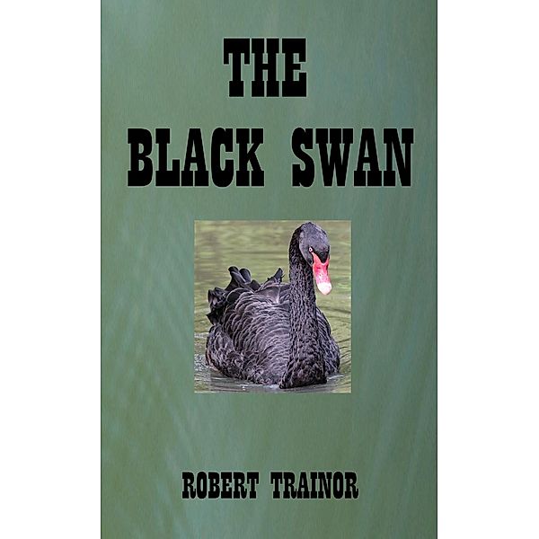 The Black Swan, Robert Trainor