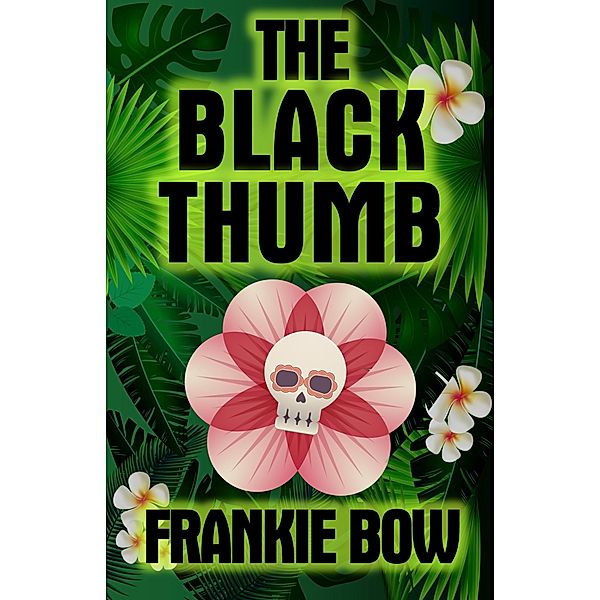 The Black Thumb (Professor Molly Mysteries, #3) / Professor Molly Mysteries, Frankie Bow