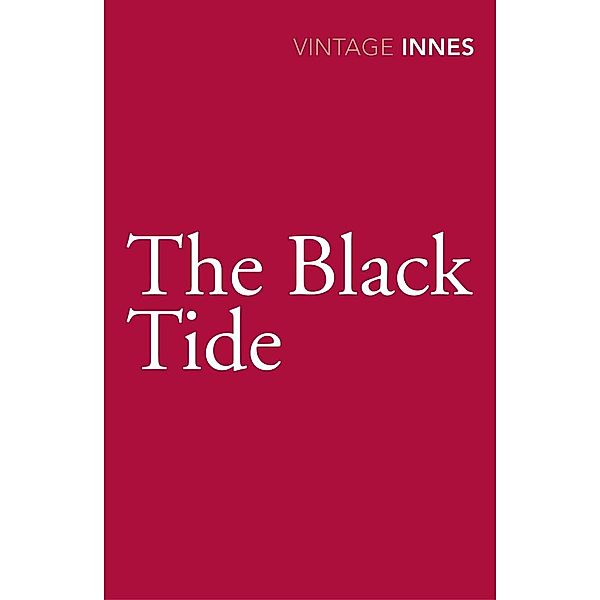 The Black Tide, Hammond Innes