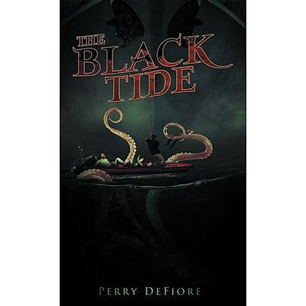 The Black Tide / Stratton Press, Perry Defiore