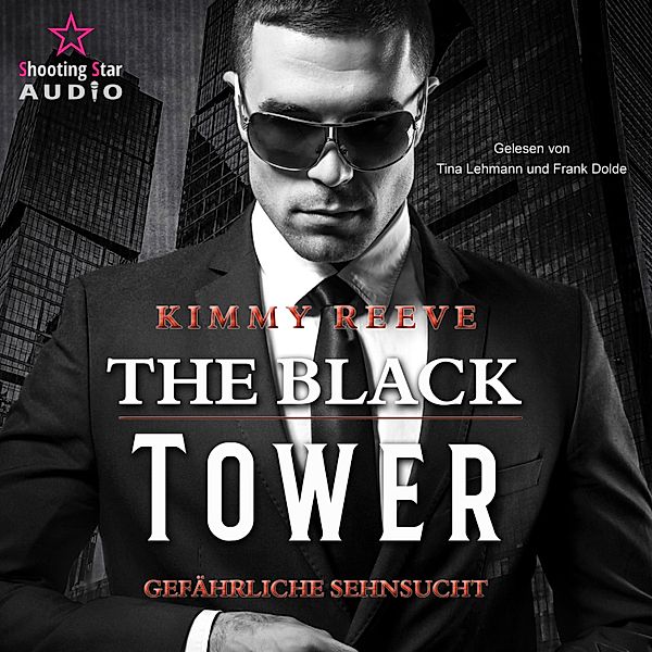 The Black Tower - 1 - The Black Tower - Gefährliche Sehnsucht, Kimmy Reeve