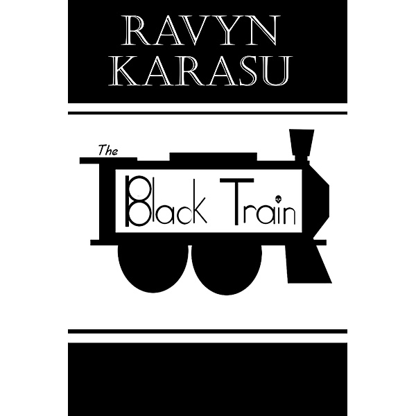 The Black Train, Ravyn Karasu