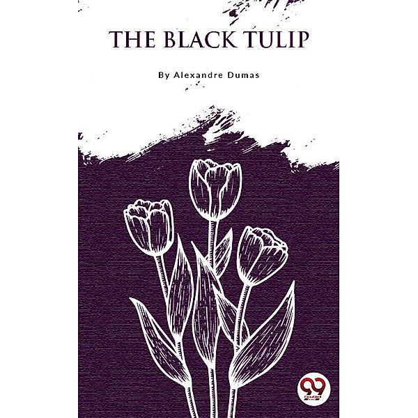 The Black Tulip, Alexandre Dumas