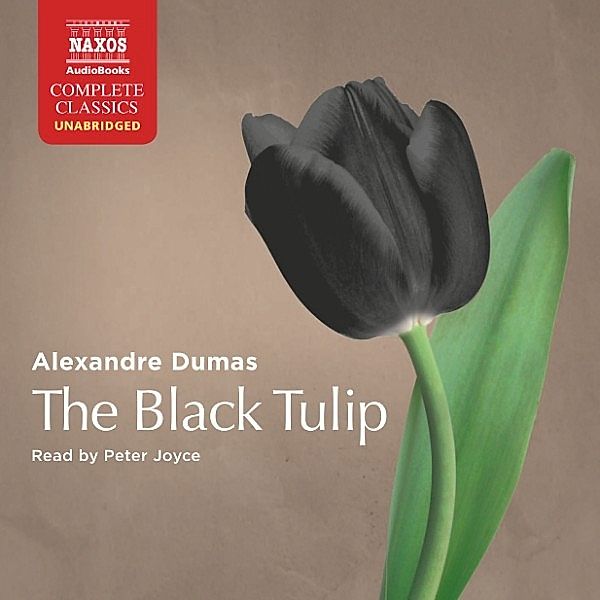 The Black Tulip (Unabridged), Peter Joyce