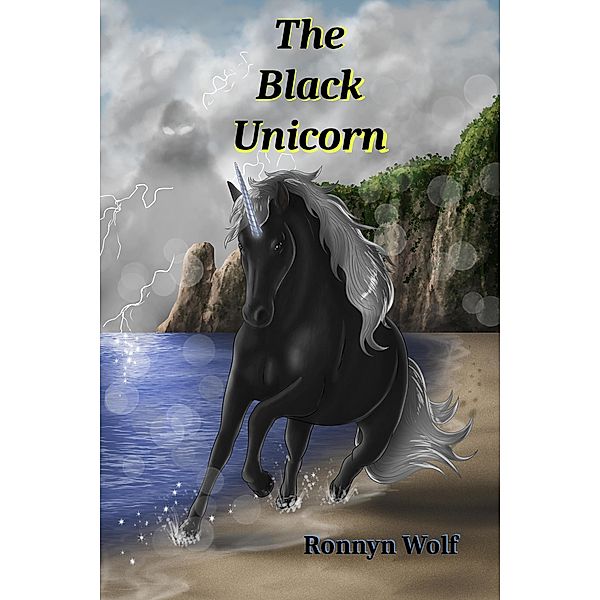 The Black Unicorn (Duende´s Island, #1) / Duende´s Island, Ronnyn Wolf