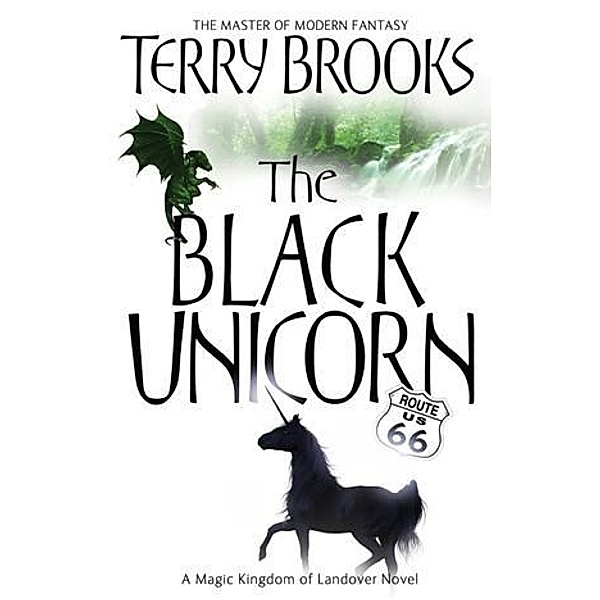 The Black Unicorn / Magic Kingdom of Landover, Terry Brooks