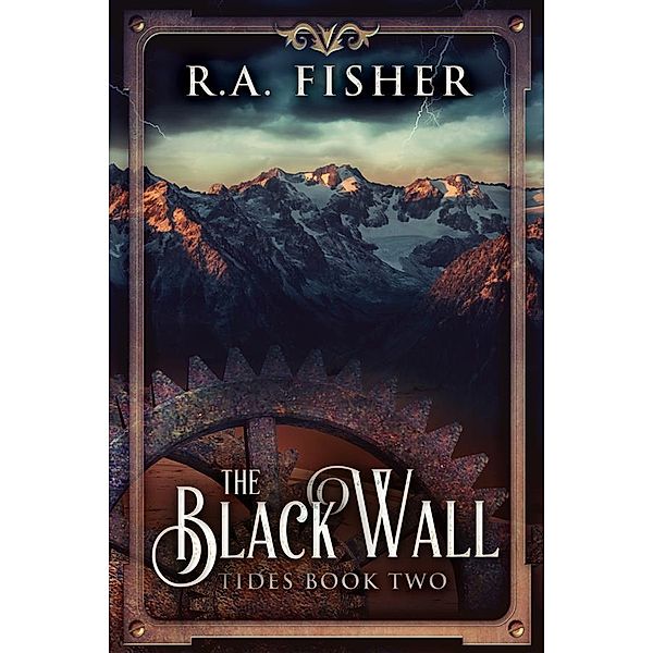 The Black Wall / Tides Bd.2, R. A. Fisher