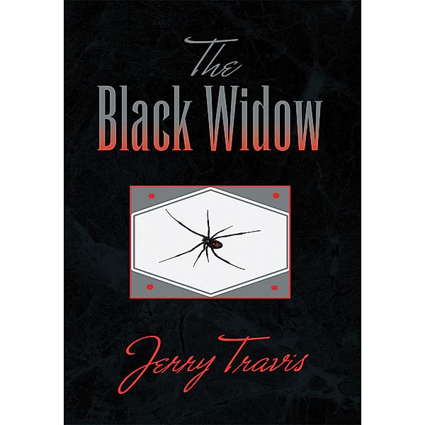 The Black Widow, Jerry Travis