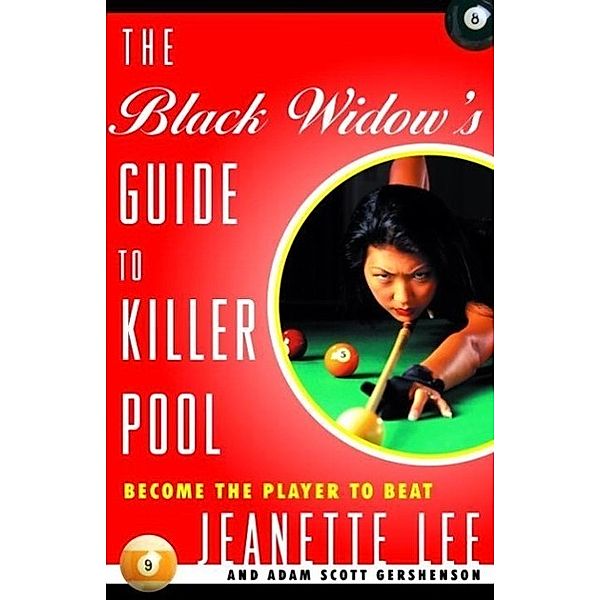 The Black Widow's Guide to Killer Pool, Jeanette Lee, Adam Gershenson