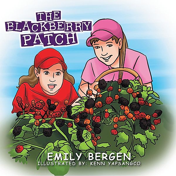 The Blackberry Patch, Emily Bergen