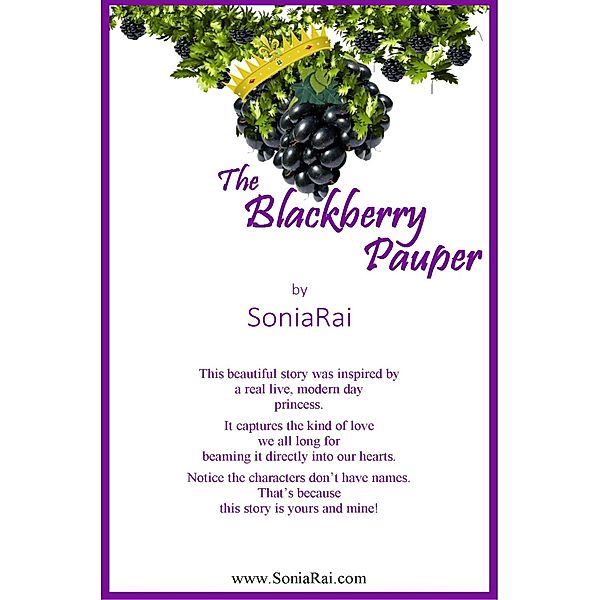 The Blackberry Pauper, SoniaRai