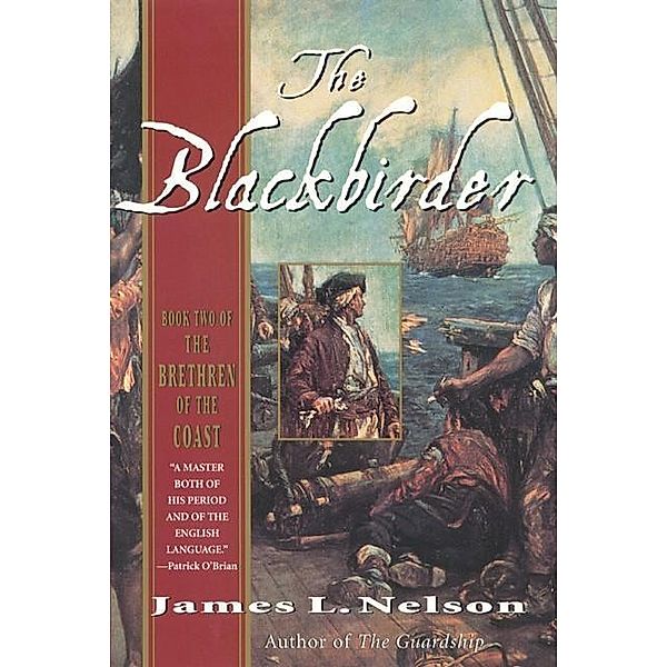 The Blackbirder, James L. Nelson