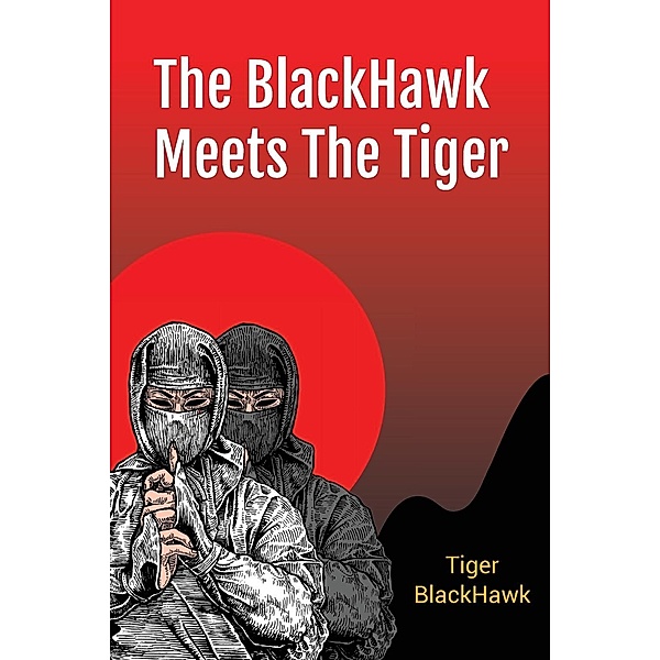 The BlackHawk Meets The Tiger / Stratton Press, Tiger Blackhawk