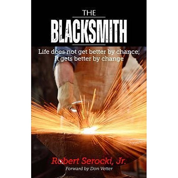 The Blacksmith, Robert Serocki