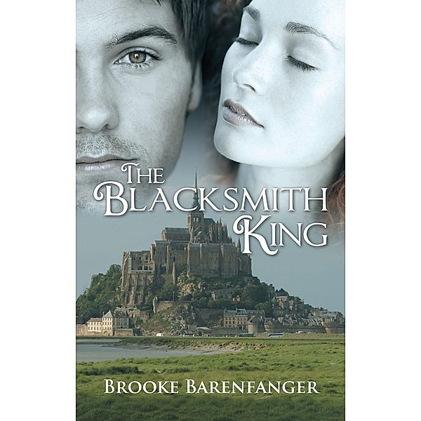 The Blacksmith King, Brooke Barenfanger