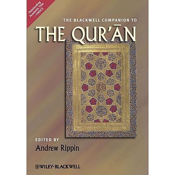 The Blackwell Companion to the Qur'an