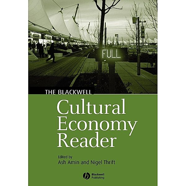 The Blackwell Cultural Economy Reader, AMIN, Thrift