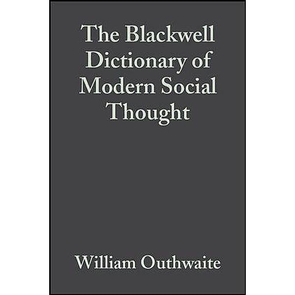 The Blackwell Dictionary of Modern Social Thought