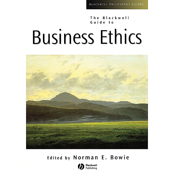 The Blackwell Guide to Business Ethics, Bowie
