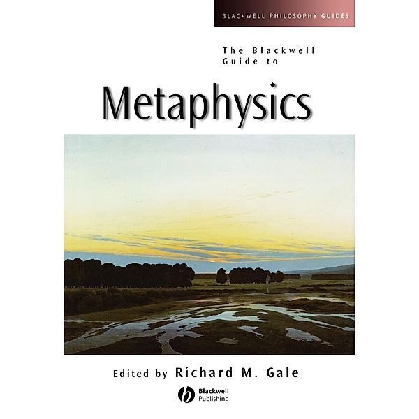 The Blackwell Guide to Metaphysics, Gale