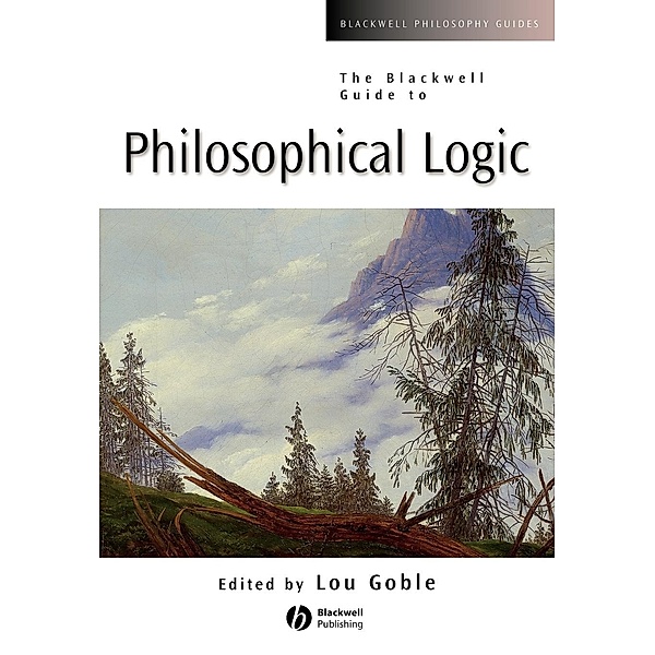 The Blackwell Guide to Philosophical Logic, Goble
