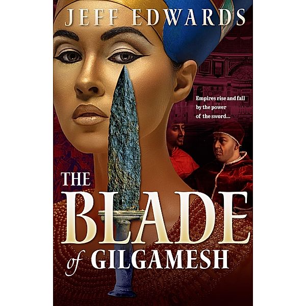 The Blade of Gilgamesh, Jeff Edwards