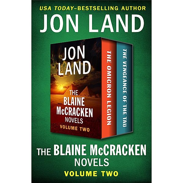 The Blaine McCracken Novels Volume Two / The Blaine McCracken Novels, Jon Land