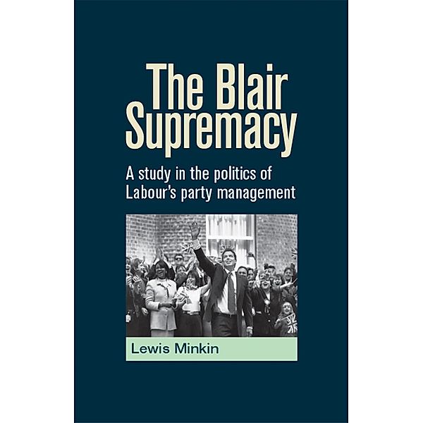 The Blair Supremacy, Lewis Minkin